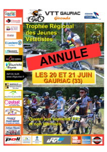 ANNULATION DU TROPHEE REGIONAL DES JEUNES VETETISTES SAMEDI 20 ET DIMANCHE 21 JUIN A GAURIAC (33)