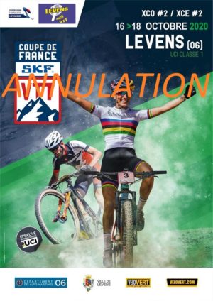 ANNULATION – 2ème MANCHE DE LA COUPE DE FRANCE VTT XCO A  LEVENS (06) DU 16 AU 18 OCTOBRE