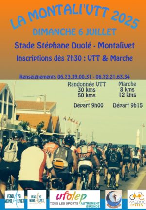 LA MONTALI&rsquo;VTT DIMANCHE 6 JUILLET
